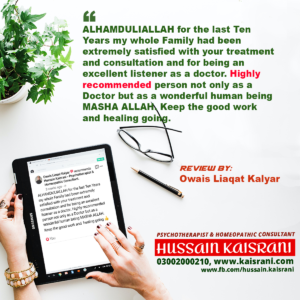 Owais Liaqat Kalyar recommends Hussain Kaisrani Psychotherapist & Homeopathic Consultant Facebook Review