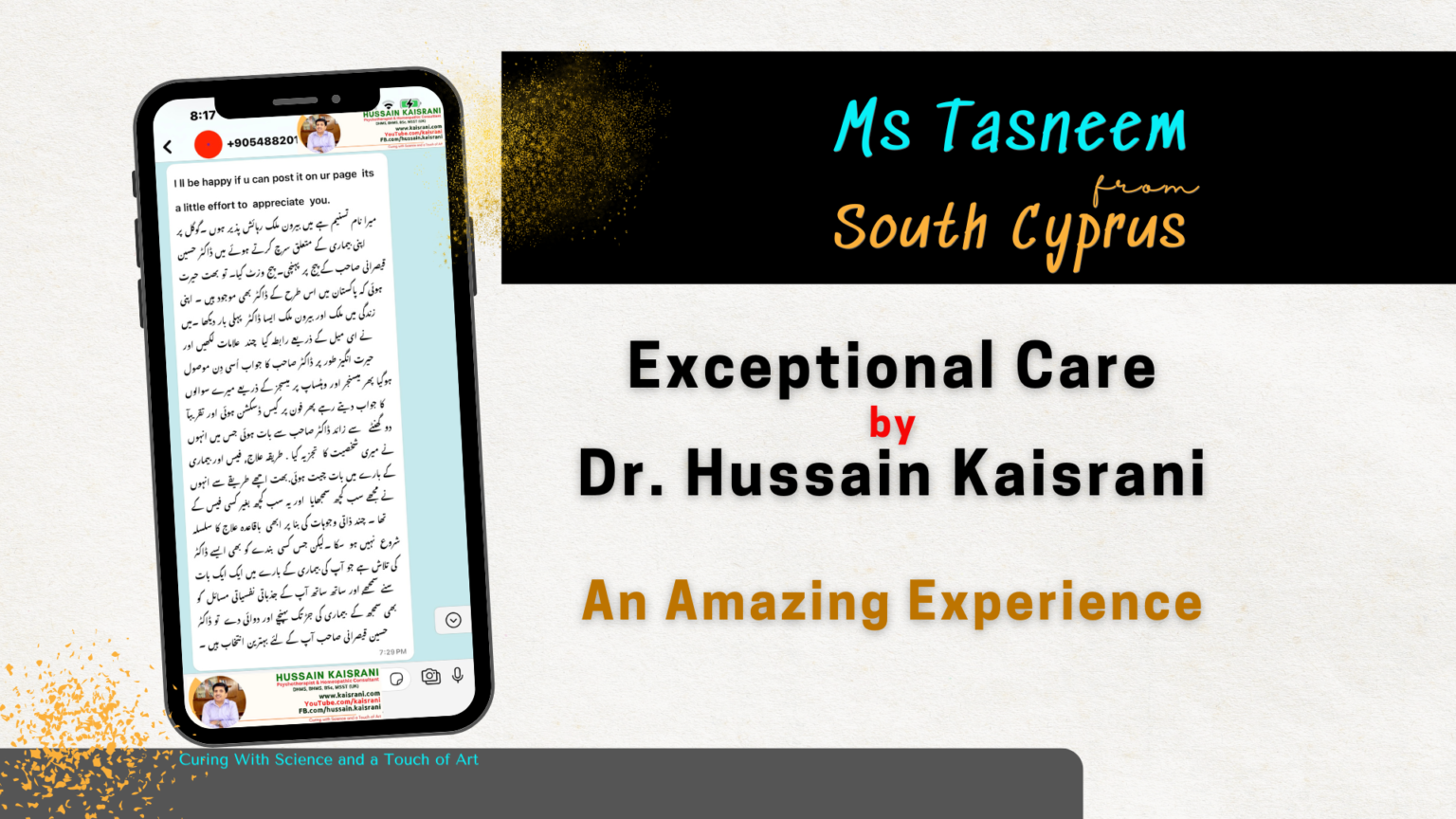Exceptional Care by Dr. Hussain Kaisrani – An Amazing Experience – Tasneem, South Cyprus