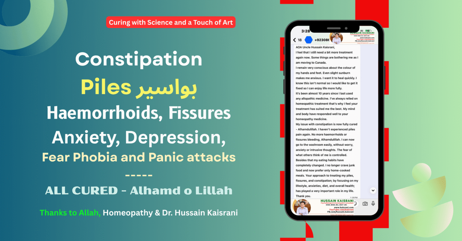 Review of Homeopathic Treatment by Dr. Hussain Kaisrani – Piles, Fissures & Haemorrhoids Cured